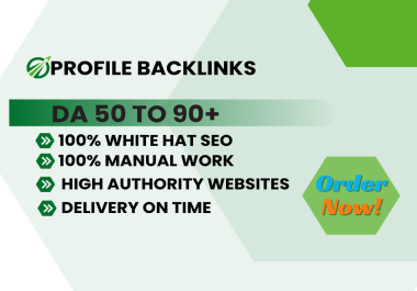 Get 150 high DA and high-quality profile backlinks