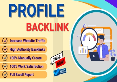 Get 150 Professional Profile Creation High Authority Dofollow Backlinks SEO Service