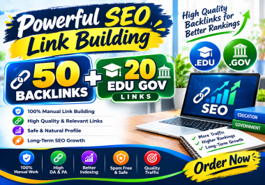 50 High-Quality Backlinks + 20 EDU/GOV Links for Your Website
