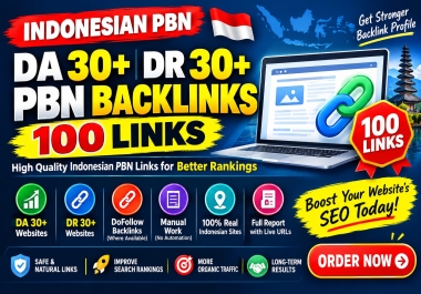 Boost your website's SEO profile with High-Quality 100 Indonesian PBN Backlinks featuring DA