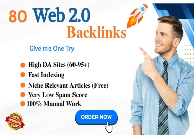 I will create high-authority 80 Web 2.0 backlinks for SEO ranking