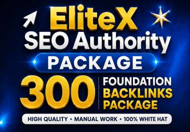 Mega SEO Package 300 High DA,  DR Quality Backlinks to Increase Website Rankings