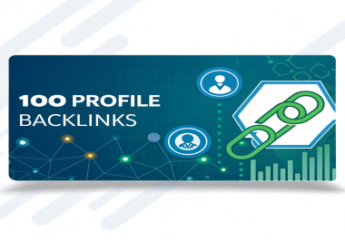 I Will Create 100 High Authority Profile Backlinks Manually for SEO Ranking