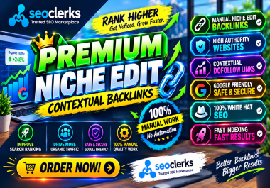 5 Premium Niche Edit Link Insertions Manual Contextual DoFollow SEO Backlinks