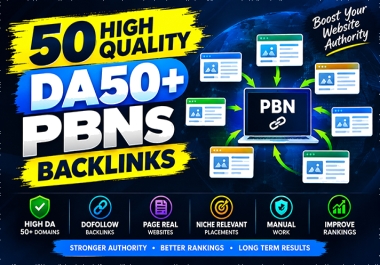 50 High Quality DA 50+ Backlinks for Your Website