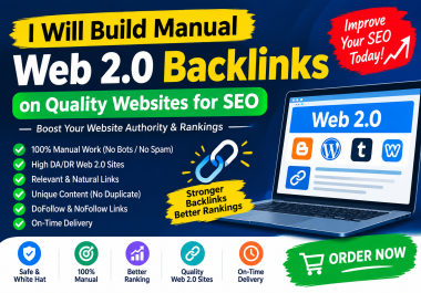 I Will Build Manual Web 2.0 Backlinks on Quality Websites for SEO