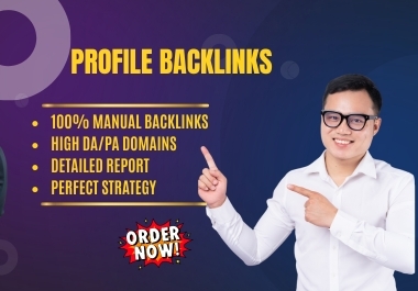 I will do high da manual seo profile backlinks for website ranking.