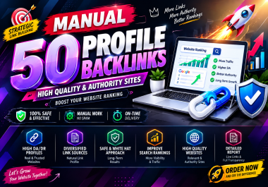 I Will Build 50 Manual Profile Backlinks for Fast SEO Growth