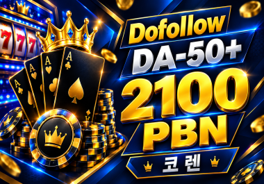 2155 Premium PBN DA & DR 50+ Casino Poker Slot Betting Dofollow Backlinks