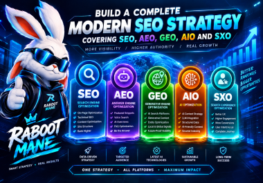 I Will Build a Complete Modern SEO Strategy Covering SEO,  AEO,  GEO,  AIO and SXO