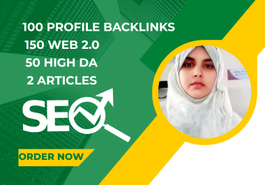 I Will Create High Authority Profile Backlinks Web 2.0 + Profile + High DA Manually