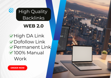 High Authority Web 2.0 Backlinks - Rank Your Website Fast