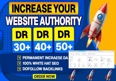 Increase Ahrefs Domain Rating DR 30 safe and Guaranteed