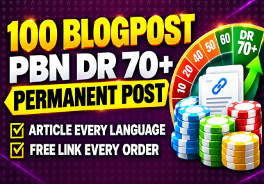 Premium 100 Permanent PBN Blogpost Backlinks DR 70 DA 40 to Boost SEO Rankings