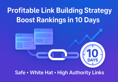 Profitable Link Building Strategy for 10 Days - Boost Ranking & Domain Authority