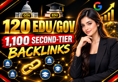 120 EDU/GOV Backlinks + 1,100 Second-Tier Links SEO Backlink Building