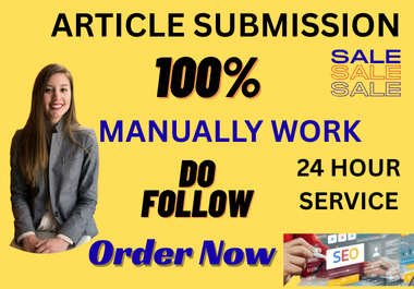 I will create 110 high quality article submission backlinks for SEO