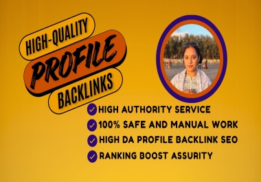 Premium Profile Backlink Services to Strengthen Authority,  Rankings & Visibility