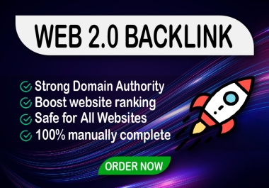 I will provide 110+ web 2.0 backlink with Strong DA to boost your website in google ranking