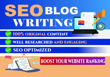 I will write high-quality blog posts and content to grow your website