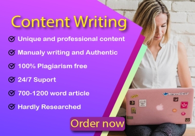 I will write manually 1000+ words top quality,  seo friendly and plagiarism free content writing