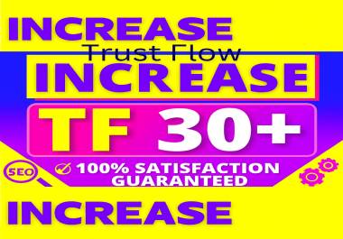 Boost real website Majestic TF 30+ with White-Hat SEO