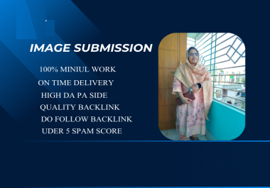 I will do 30 premium image submission on high DR sites