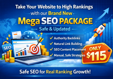 Long-Term SEO Growth with a Safe Mega SEO Powerful Backlinks Package