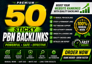 Premium 50 Sticky PBN Backlinks with Fast Indexing for SEO