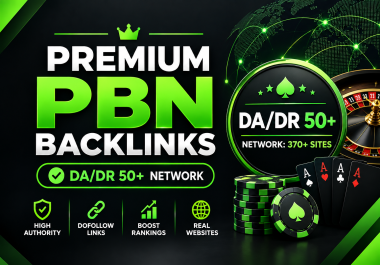 Premium High DA/DR 50+ Casino & Gambling PBN Backlinks