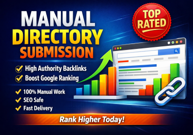 I Will Build 300 High Authority Manual Directory Submission Backlinks to Boost Your Google Ranking
