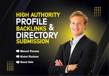 I will create high authority profile backlinks and manual directory submission for SEO