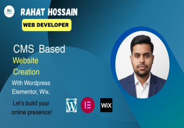 I will create a professional CMS website using WordPress or Wix
