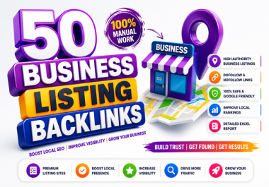 I Will Create 50 High Authority Business Listing Backlinks for Local SEO