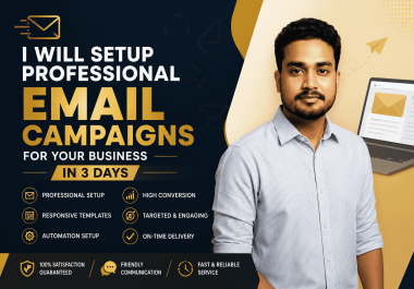 I will setup professional email campaigns for your business