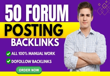 I will do 50 manual forum posting backlinks on high DA websites with low spam score