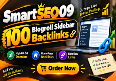 I Will Build 100 High DA DR Blogroll Sidebar Backlinks From Real Websites
