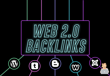 I Will Create High Quality Web 2.0 Backlinks for SEO Ranking Improvement.