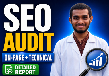 I will do on-page SEO and technical SEO audit with detailed report