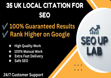 I will create 35 manual UK business citations