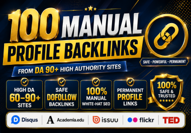 2026 Update 100 Manual High DA 60 to 90+ Profile Backlinks For SEO Ranking And Authority Boost