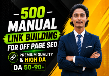 500 High DA Manual Backlinks for Off Page SEO and Google Rankings