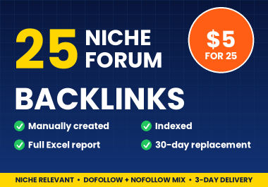 25 Niche Relevant Forum Backlinks,  Manually Created,  Indexed,  With Excel Report