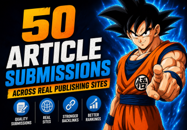 50 Article Submissions Across Real Publishing Sites