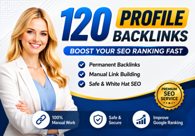 120 powerful profile backlinks from high da 70+ sites for Google Rank