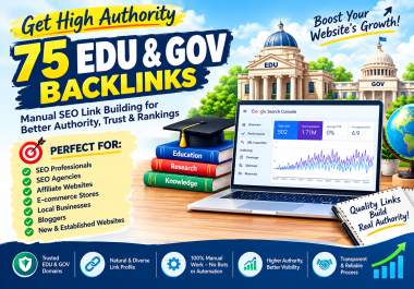 75 EDU & GOV Backlinks - High Authority Manual SEO Link Building