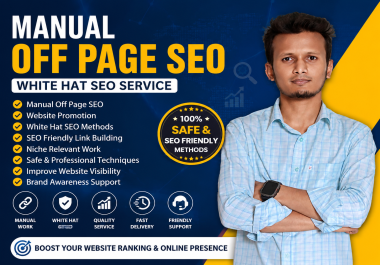 I will do manual white hat off page SEO for website promotion