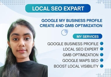 I will create and optimize your Google Business Profile GMB for local SEO