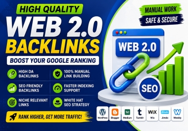 I Will Build High Quality Web 2.0 Backlinks for Better SEO Ranking