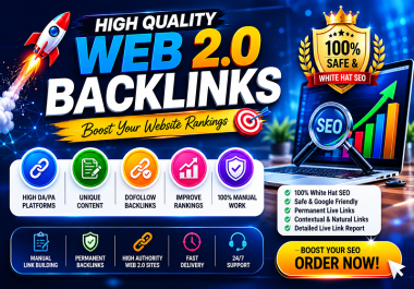 I Will Build High-Quality Web 2.0 Backlinks for Better SEO Rankings.